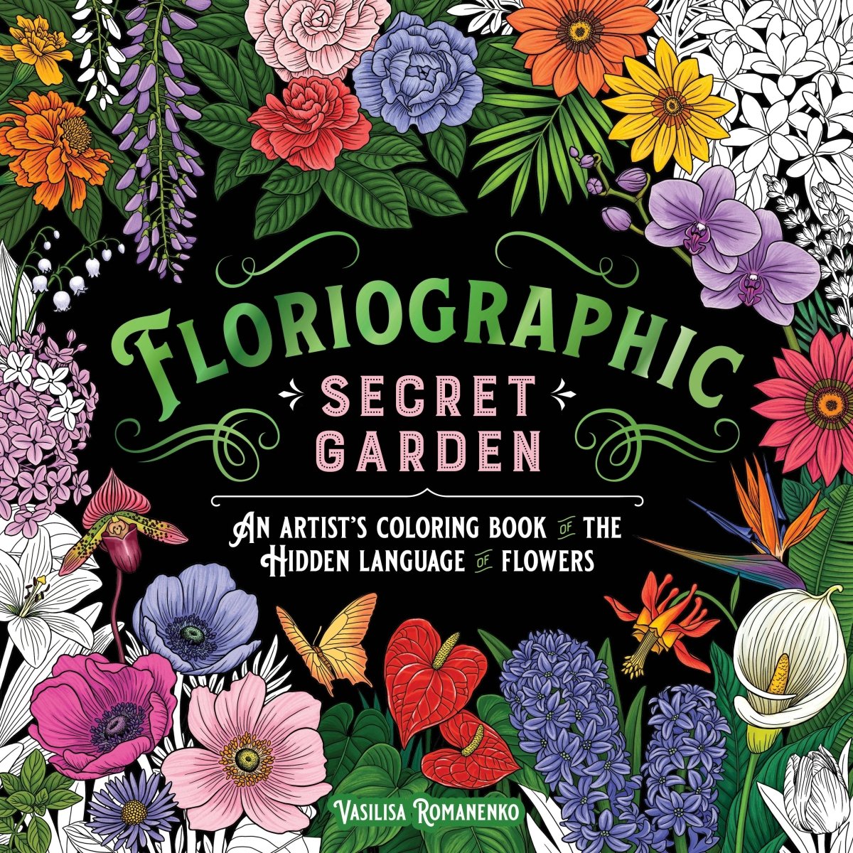 Macmillan Publishers - Floriographic: Secret Garden Artist’S Coloring Book - The Merri Artist - merriartist.com