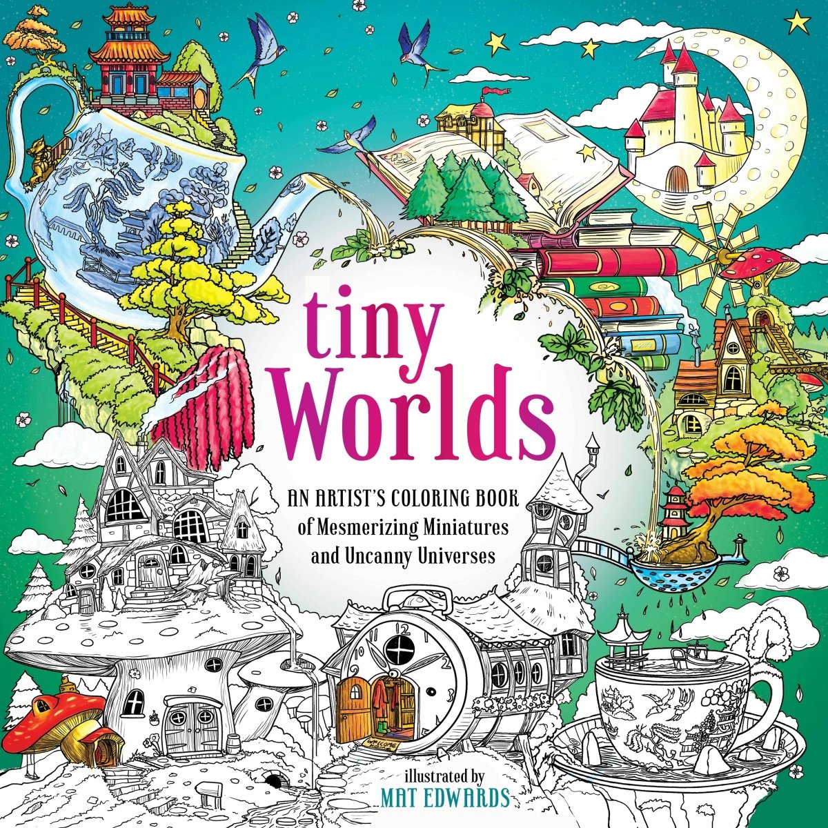 Macmillan Publishers - Tiny Worlds: An Artist's Coloring Book Of Miniatures - The Merri Artist - merriartist.com