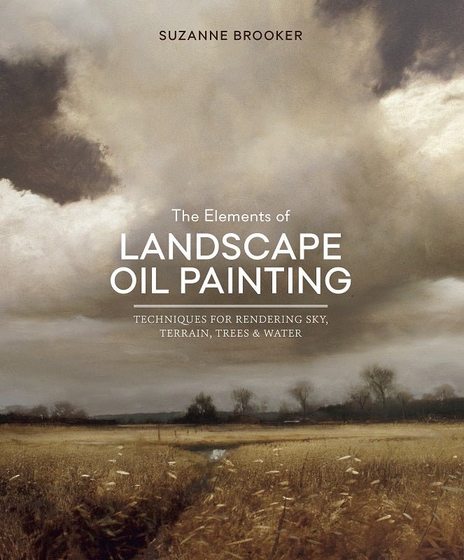 The Elements of Landscape Oil Painting (hard cover) - merriartist.com