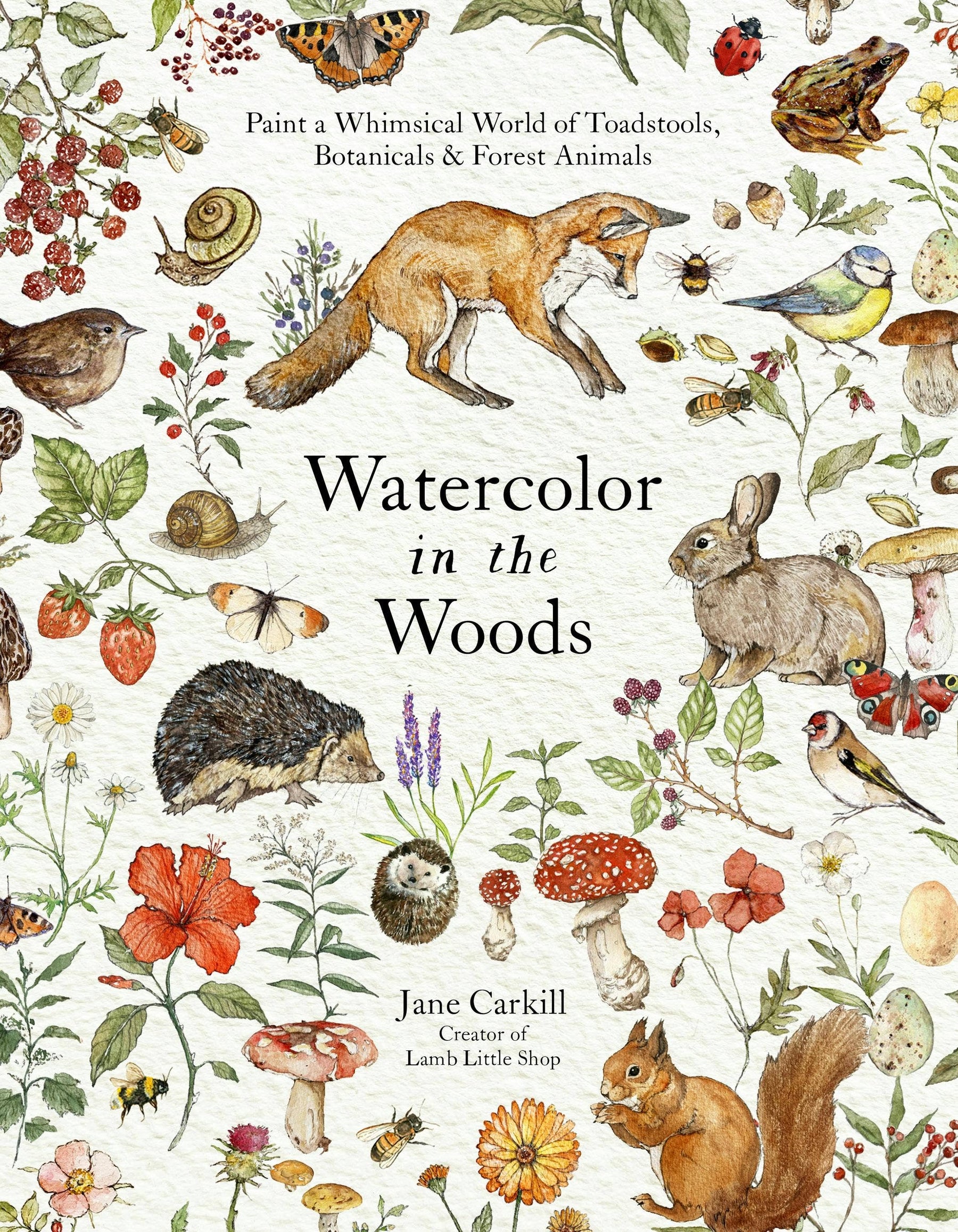 Macmillan Publishers - Watercolor In The Woods: Forest Animals & Botanicals Art
