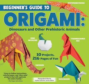 Fox Chapel Publishing - Beginner's Guide to Origami: Dinosaurs & Prehistoric Animals - The Merri Artist - merriartist.com