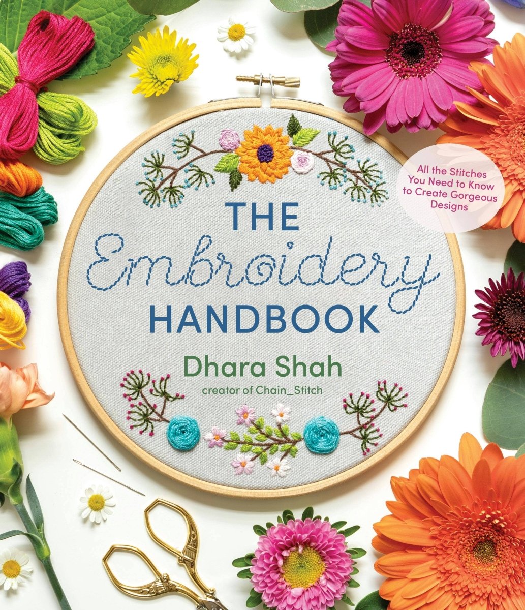 Macmillan Publishers - Embroidery Handbook: Essential Stitches For Gorgeous Designs - The Merri Artist - merriartist.com