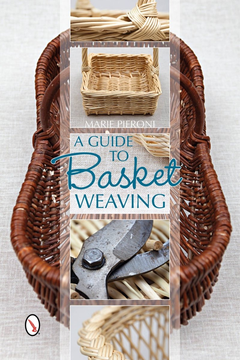 Schiffer Publishing - A Guide to Basket Weaving - The Merri Artist - merriartist.com