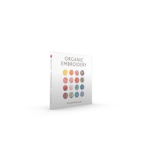 Schiffer Publishing - Organic Embroidery - The Merri Artist - merriartist.com