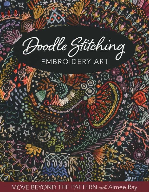 Simon & Schuster - Doodle Stitching Embroidery Art by Aimee Ray - Paperback; 128 pages / English - The Merri Artist - merriartist.com