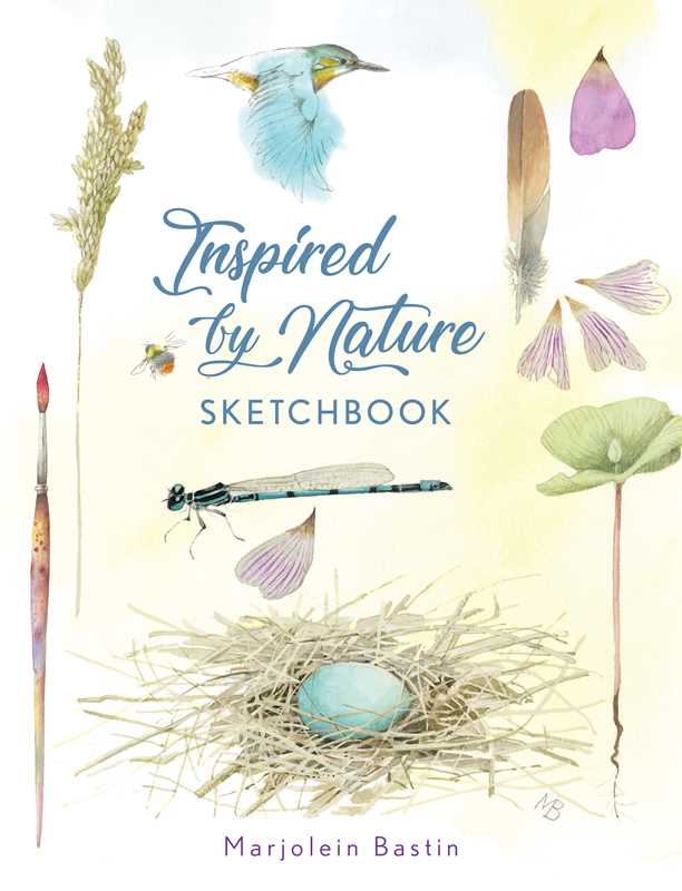 Simon & Schuster - Inspired by Nature Sketchbook by Marjolein Bastin - Paperback; 192 pages / English - The Merri Artist - merriartist.com