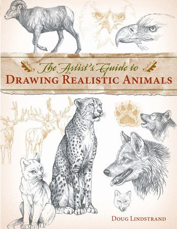 The Artist's Guide to Drawing Realistic Animals by Doug Lindstrand - The Merri Artist - merriartist.com