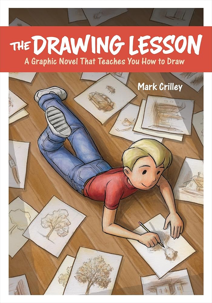 The Drawing Lesson: A Graphic Novel That Teaches You How to Draw - The Merri Artist - merriartist.com
