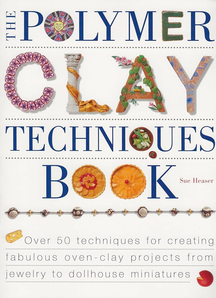 The Polymer Clay Techniques Book - The Merri Artist - merriartist.com